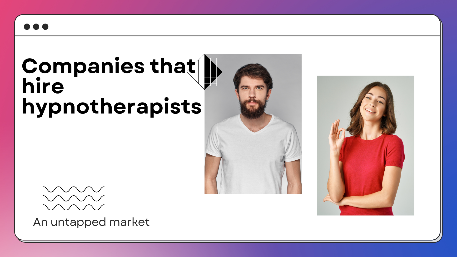 Companies that hire hypnotherapists